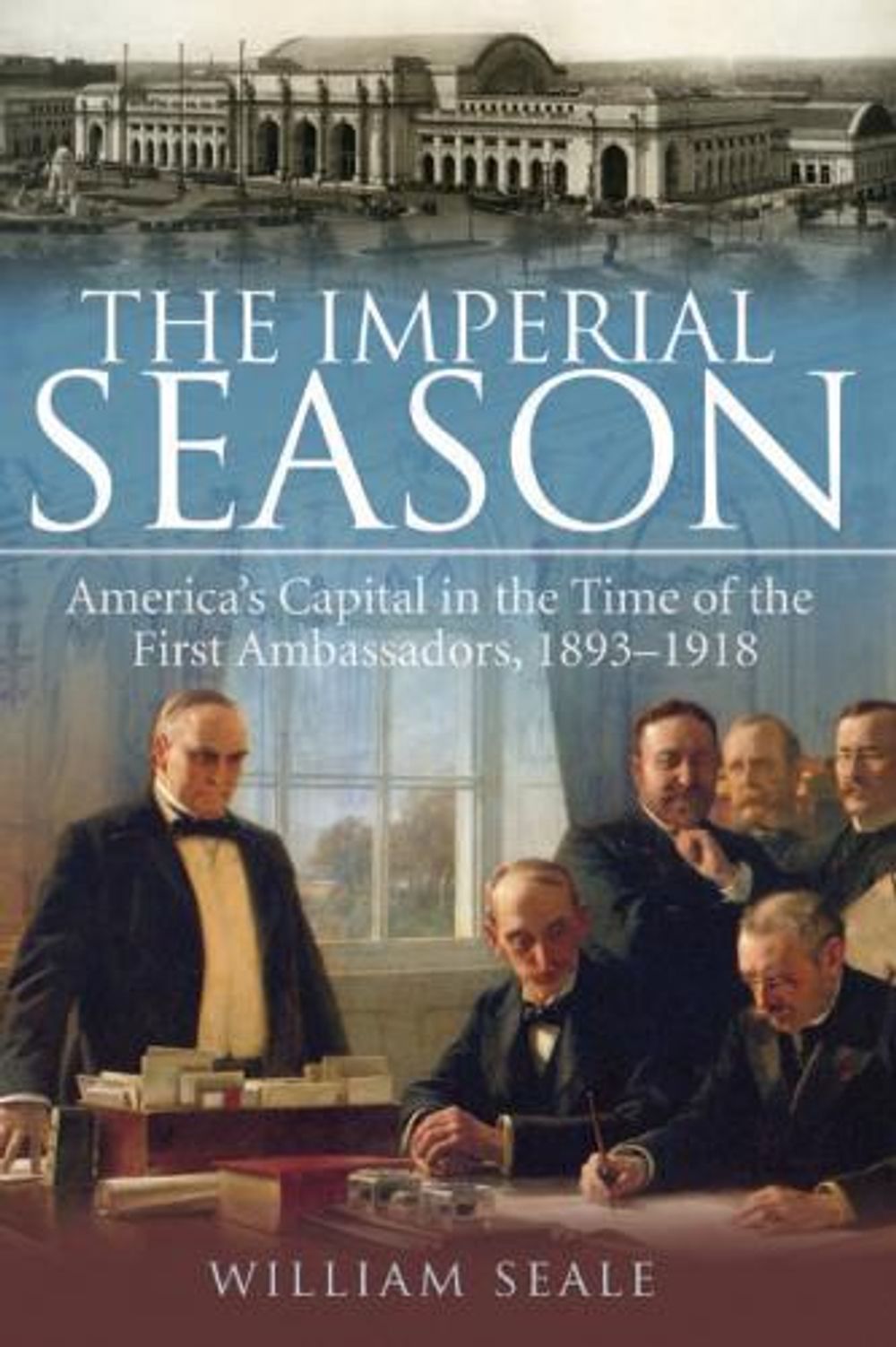 The Imperial Season by William Seale - ISBN: 9781588346247