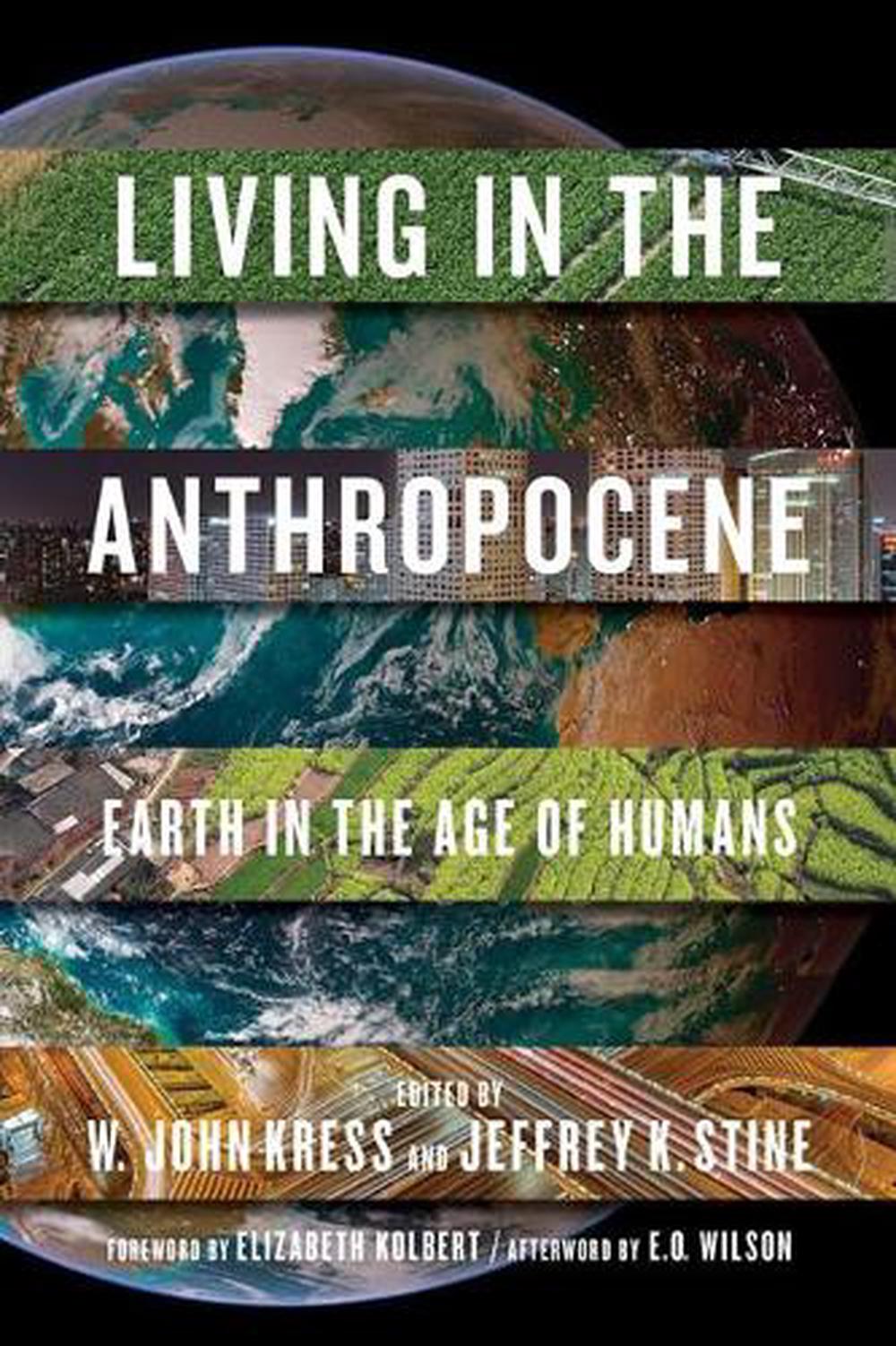 Living in the Anthropocene by E.O. Wilson - ISBN: 9781588346452