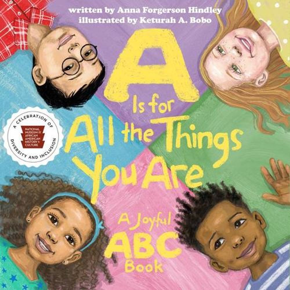 A is for All the Things You are by Anna Forgerson Hindley - ISBN: 9781588346506