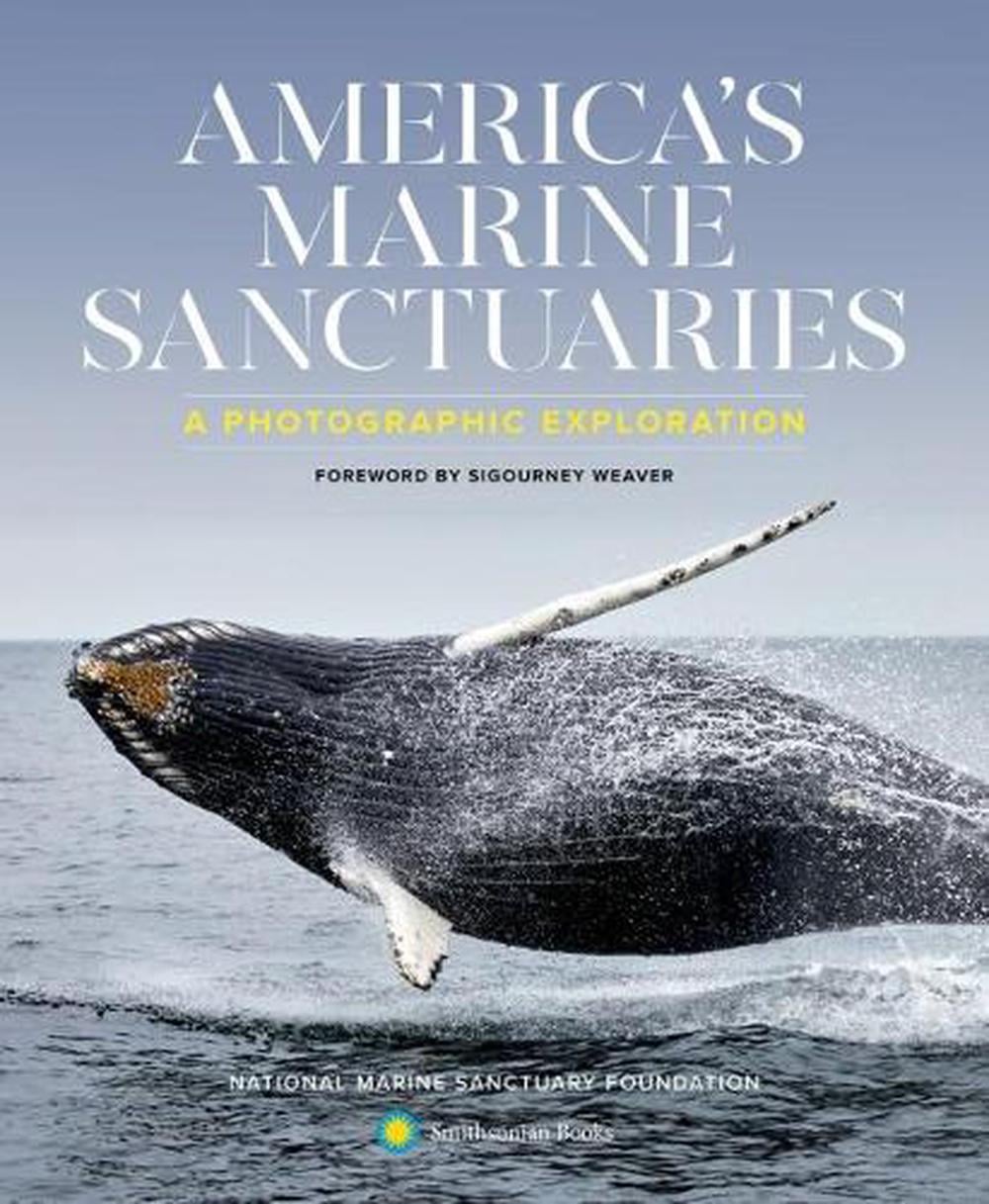 America'S Marine Sanctuaries by National Marine Sanctuary Foundation - ISBN: 9781588346667