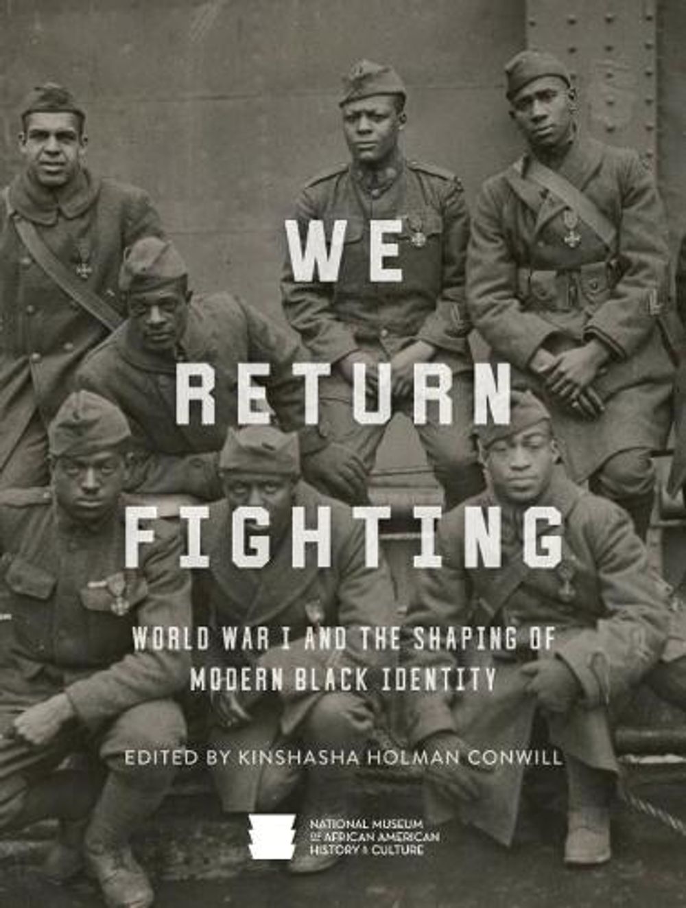 We Return Fighting by Nat'l Mus Afr Am Hist Culture - ISBN: 9781588346728