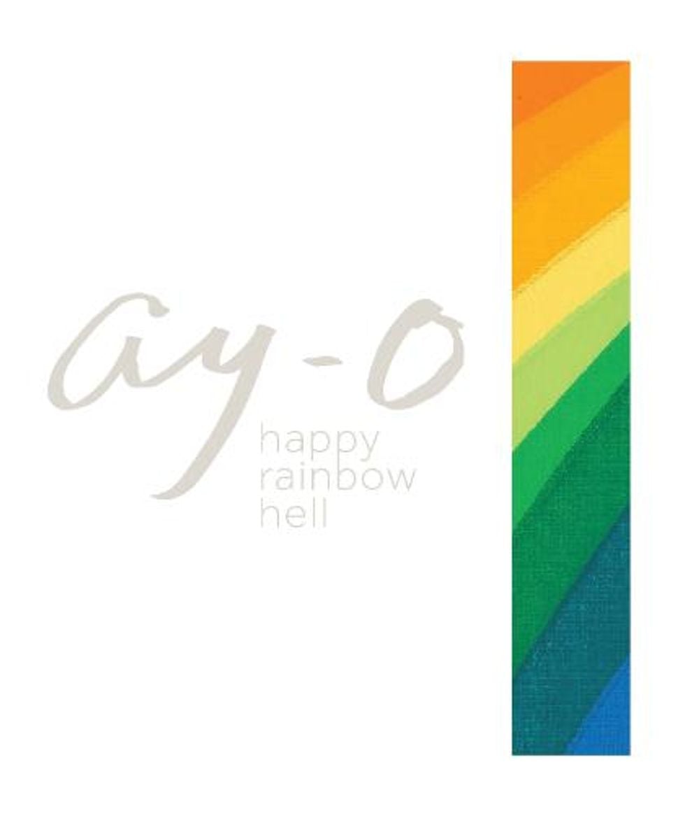Ay-O Happy Rainbow Hell by Kit Brooks - ISBN: 9781588347411