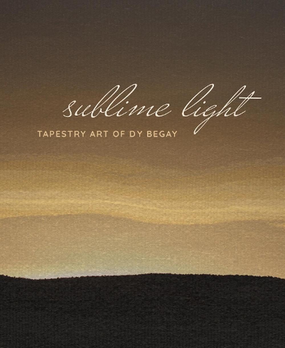 Sublime Light by Cécile R. Ganteaume - ISBN: 9781588347565