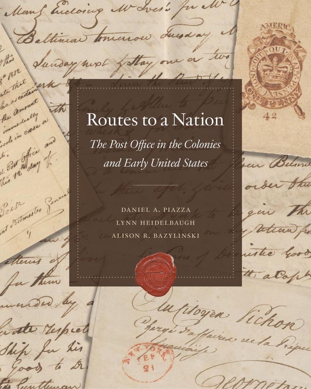 Routes to a Nation by Daniel A. Piazza - ISBN: 9781588348241