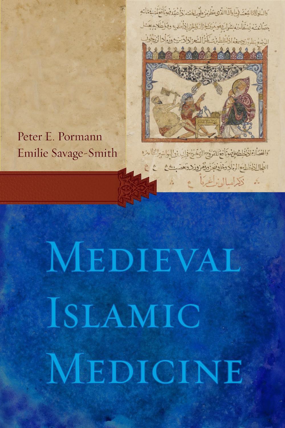 Medieval Islamic Medicine, 9781589011618