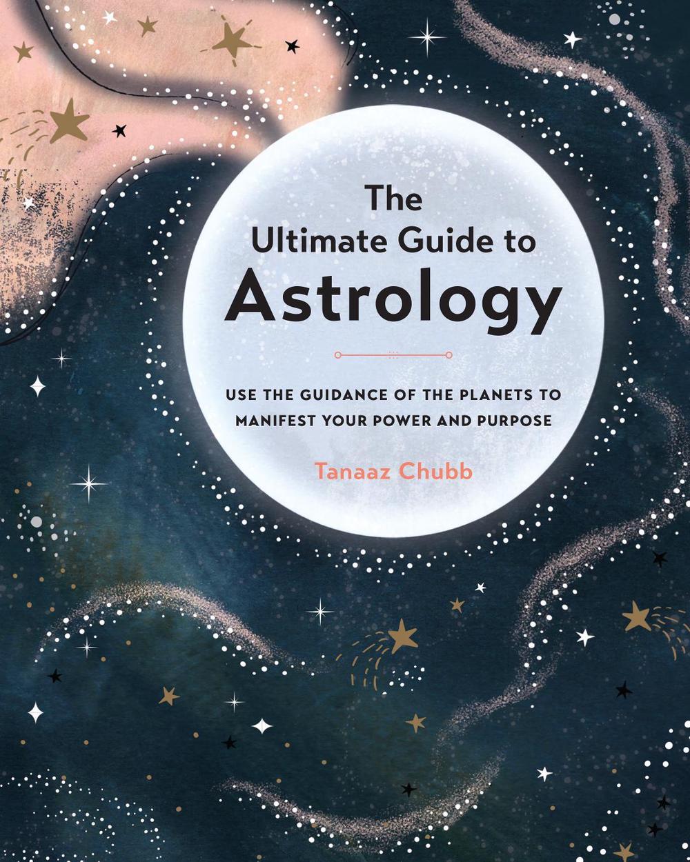 The Ultimate Guide to Astrology, 9781589239876