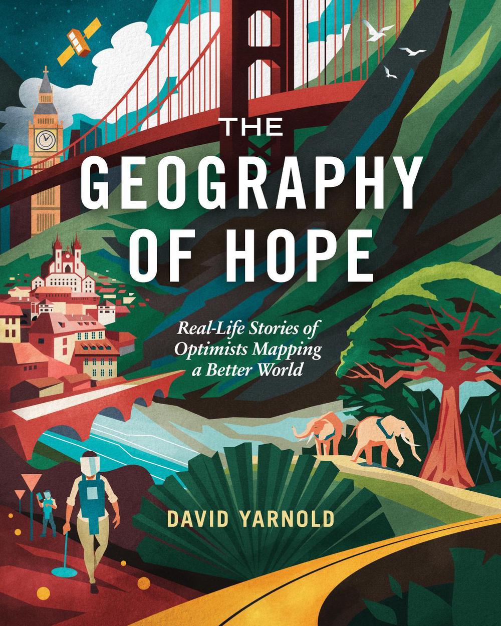 The Geography of Hope, 9781589487413