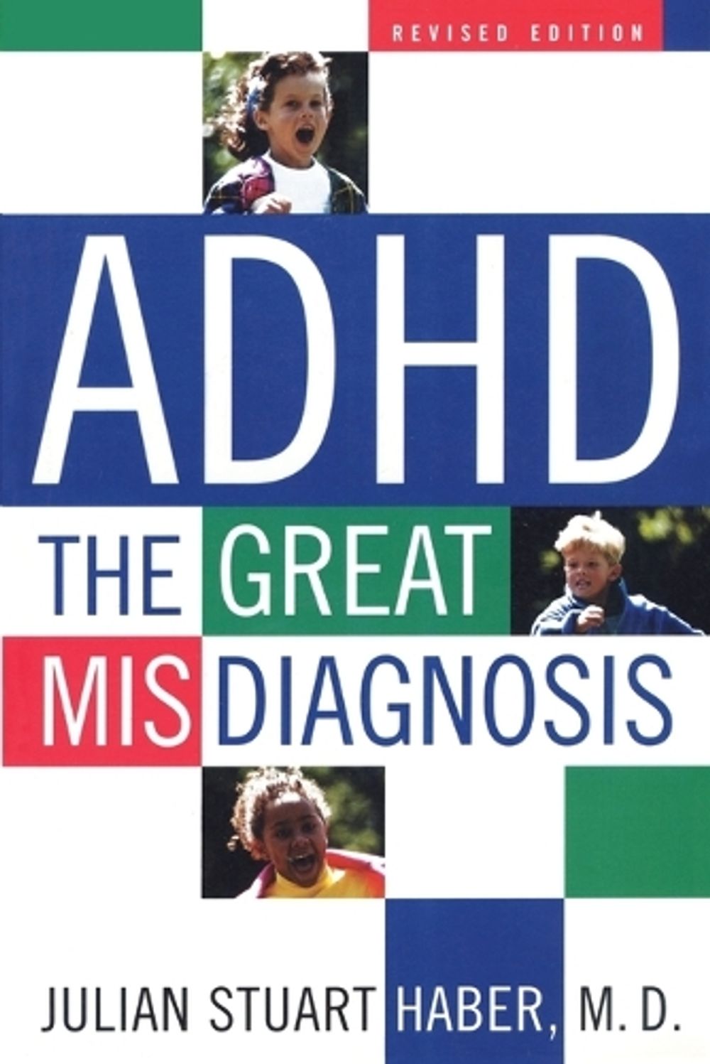 ADHD by Julian Stuart Haber - ISBN: 9781589790476