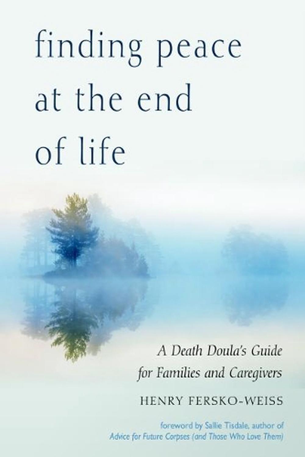 Finding Peace at the End of Life, 9781590035023