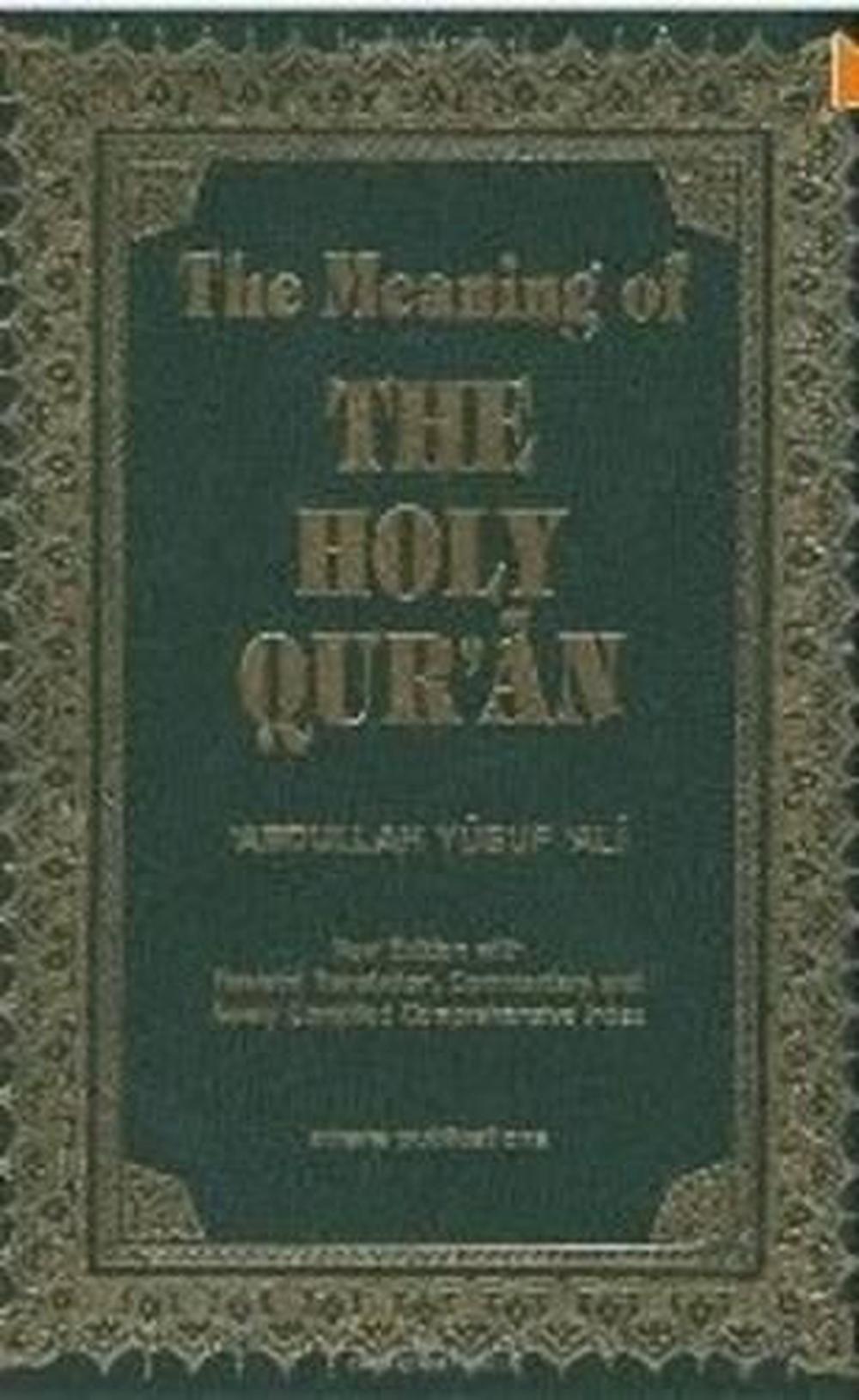 The Meaning of the Holy Qur'an, 9781590080252