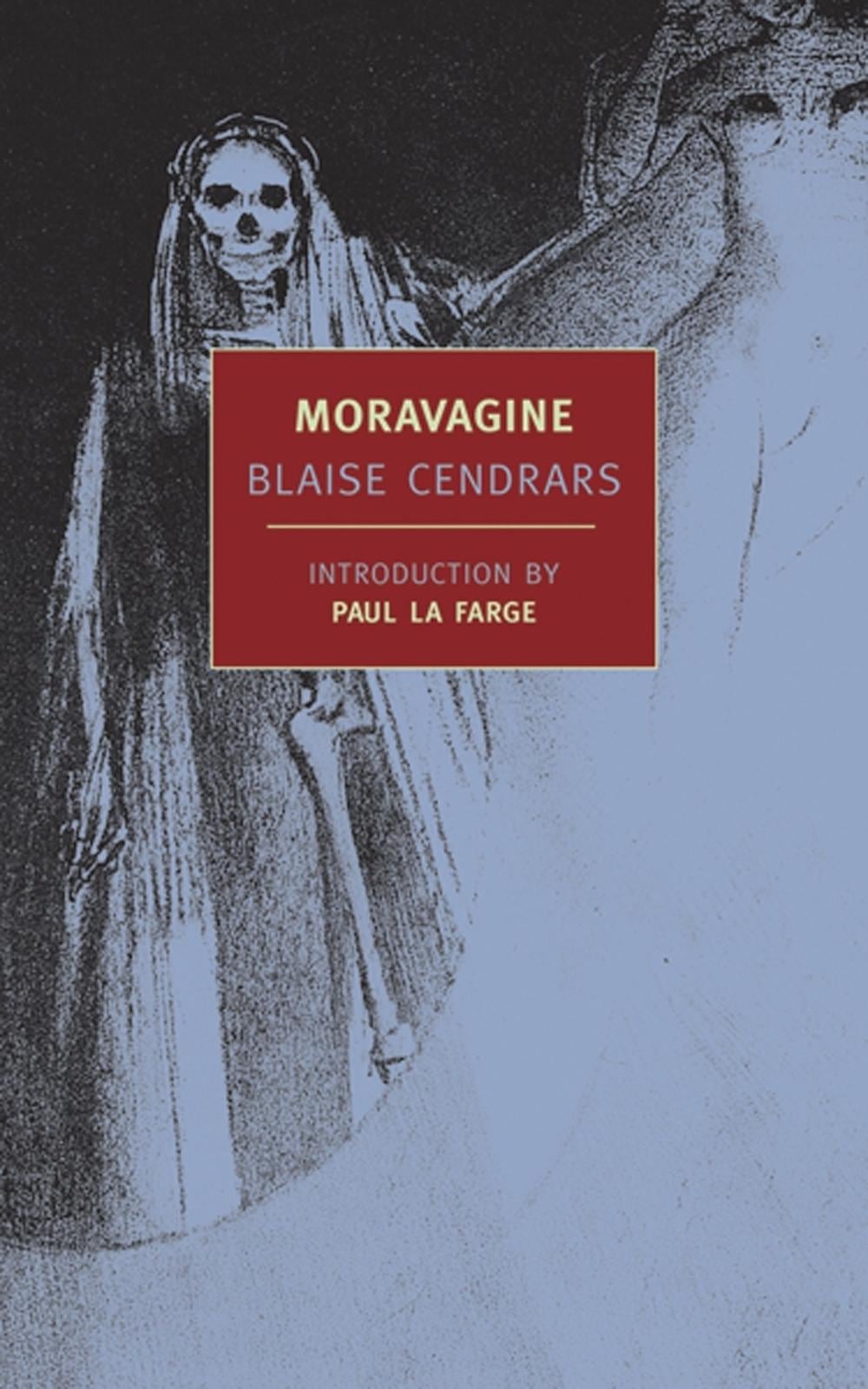 Moravagine by Blaise Cendrars - ISBN: 9781590170632