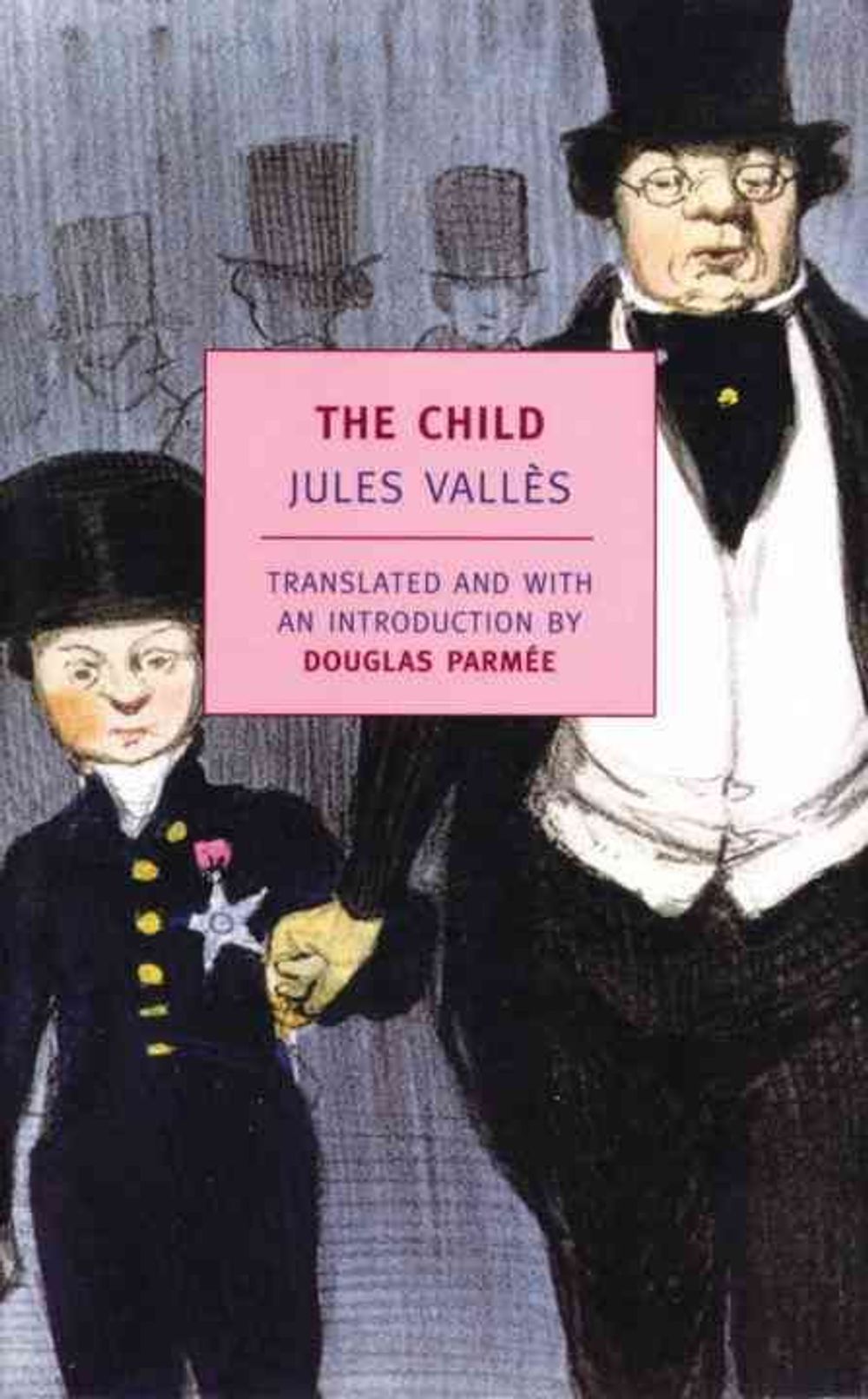The Child by Jules Valles - ISBN: 9781590171172