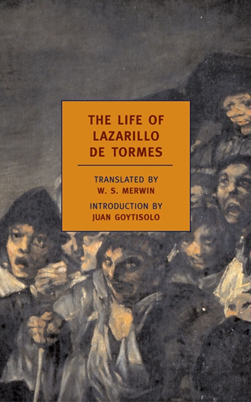 The Life of Lazarillo de Tormes by W.S. Merwin - ISBN: 9781590171325