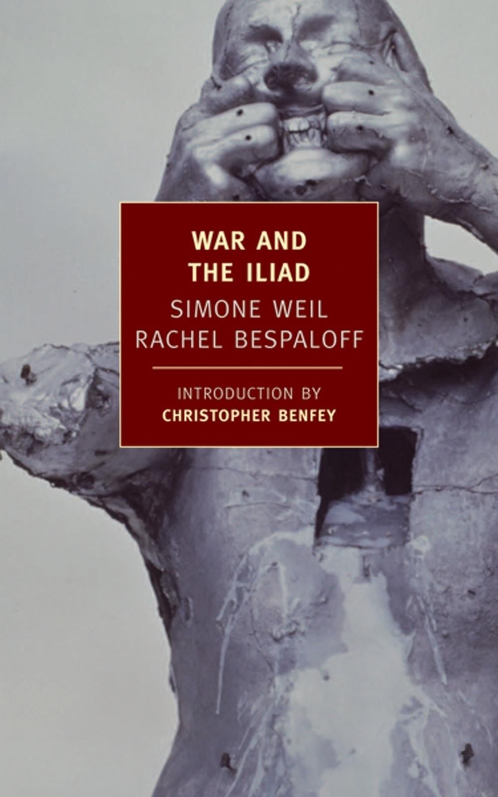 War and the Iliad by Simone Weil - ISBN: 9781590171455