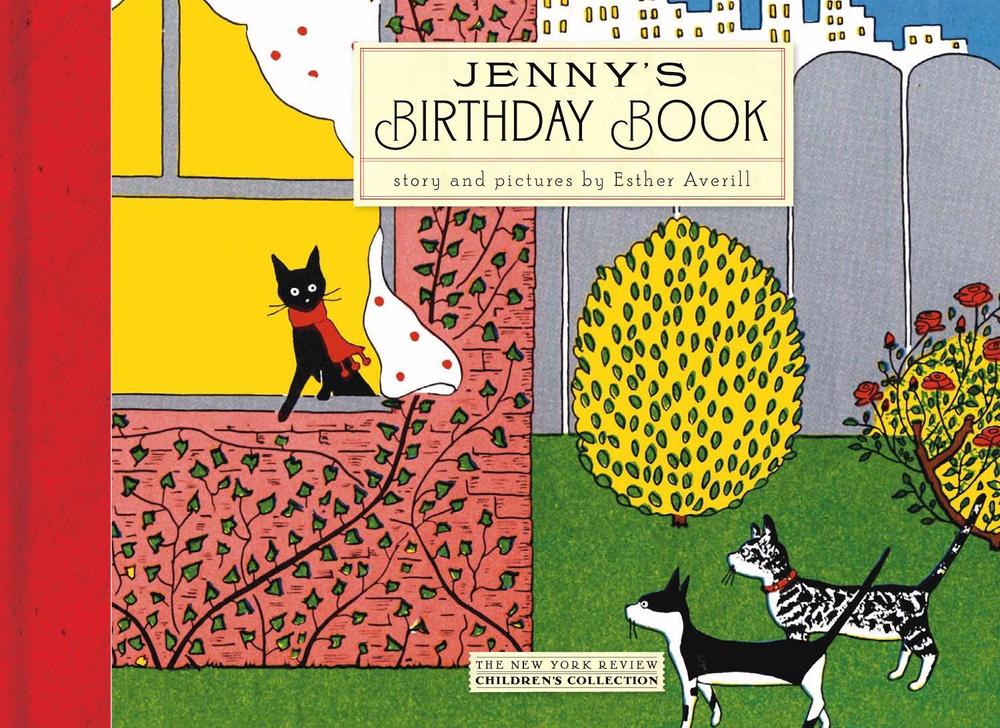 Jenny's Birthday Book by Esther Averill - ISBN: 9781590171547