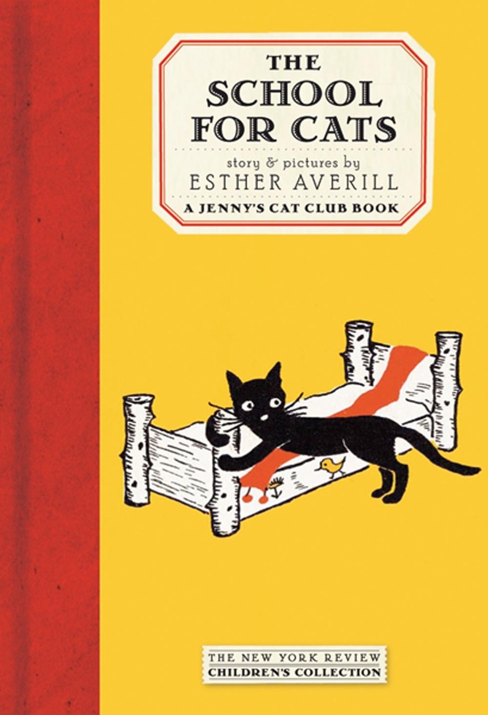The School For Cats by Esther Averill - ISBN: 9781590171738