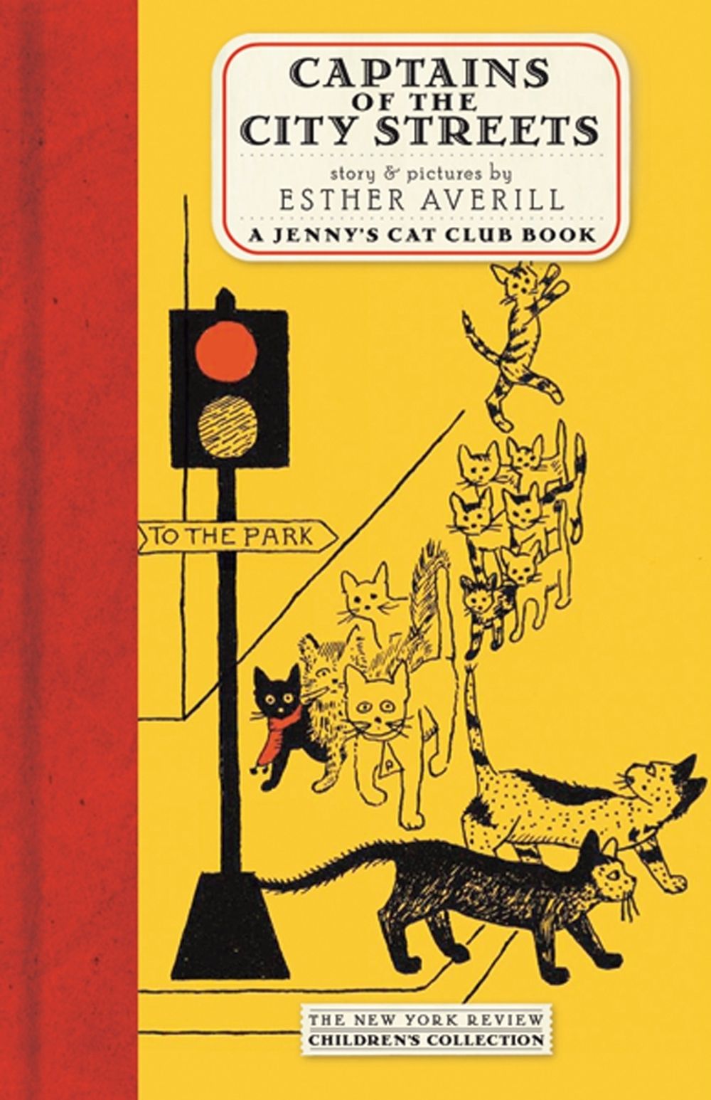Captains Of The City Streets by Esther Averill - ISBN: 9781590171745