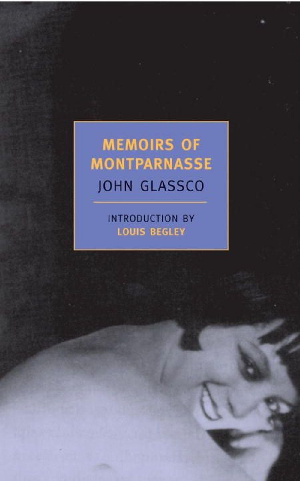 Memoirs Of Montparnasse by John Glassco - ISBN: 9781590171844