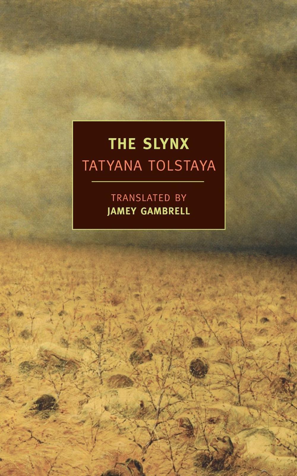 The Slynx by Tatyana Tolstaya - ISBN: 9781590171967