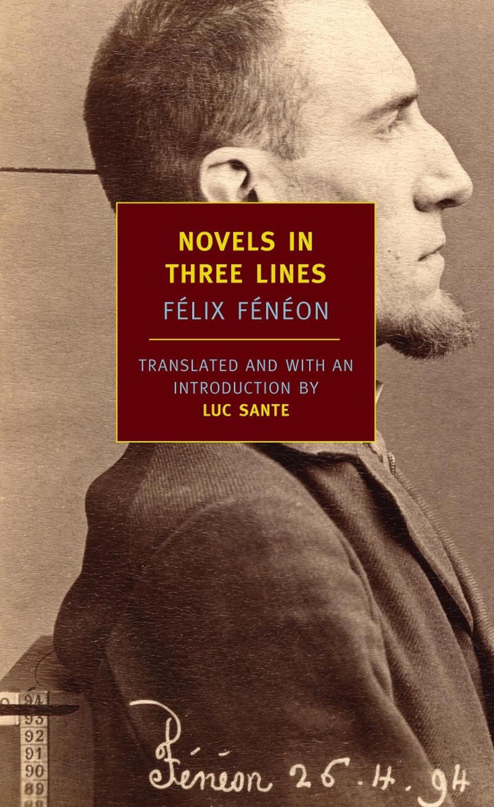 Novels in Three Lines by Félix Fénéon - ISBN: 9781590172308
