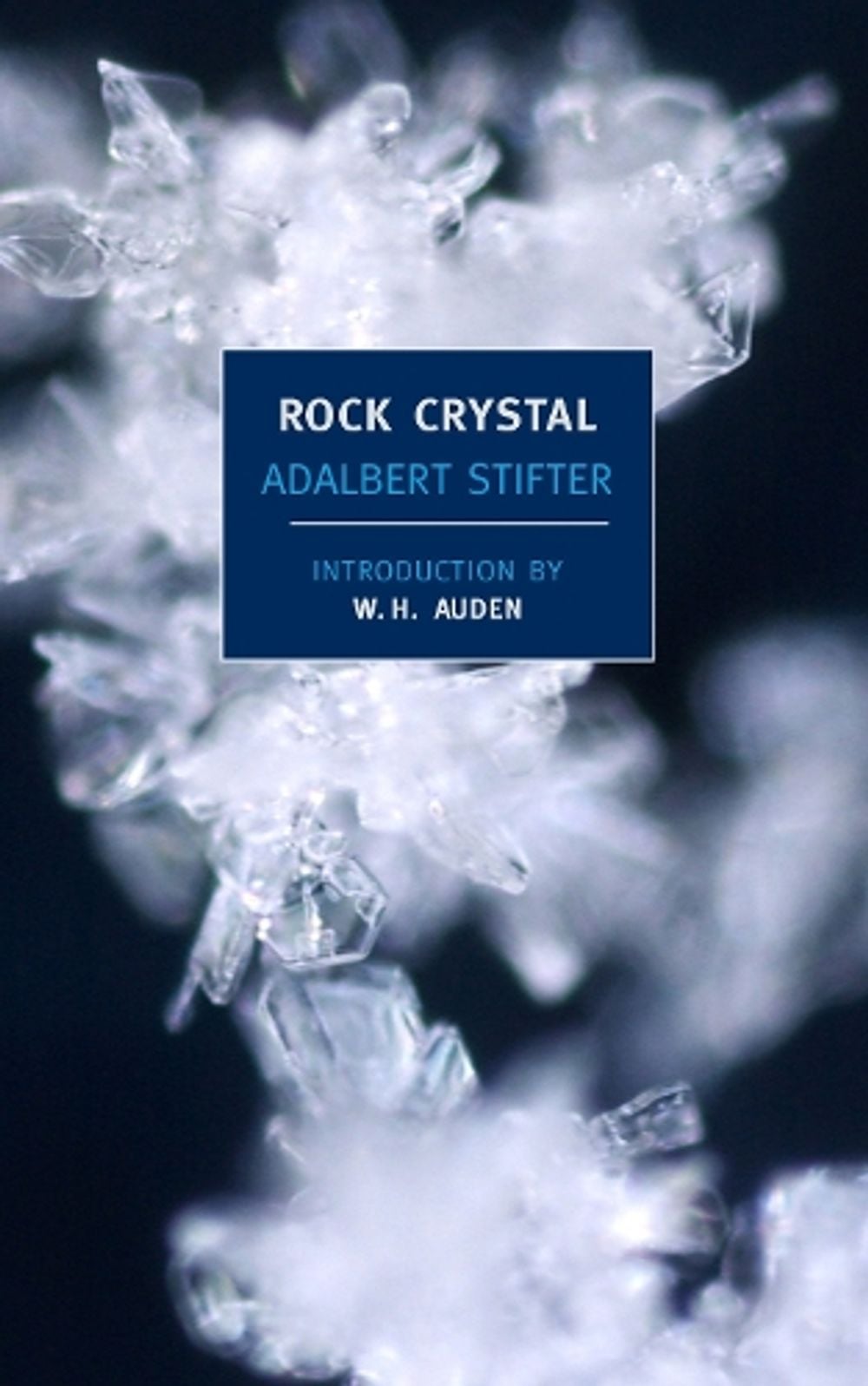 Rock Crystal by Adalbert Stifter - ISBN: 9781590172858