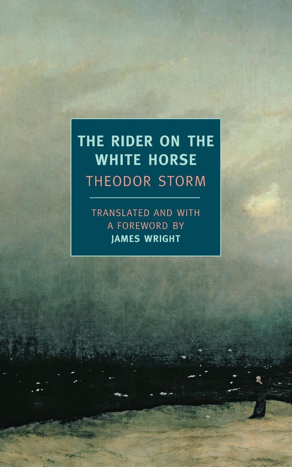 The Rider on the White Horse by Theodor Storm - ISBN: 9781590173015