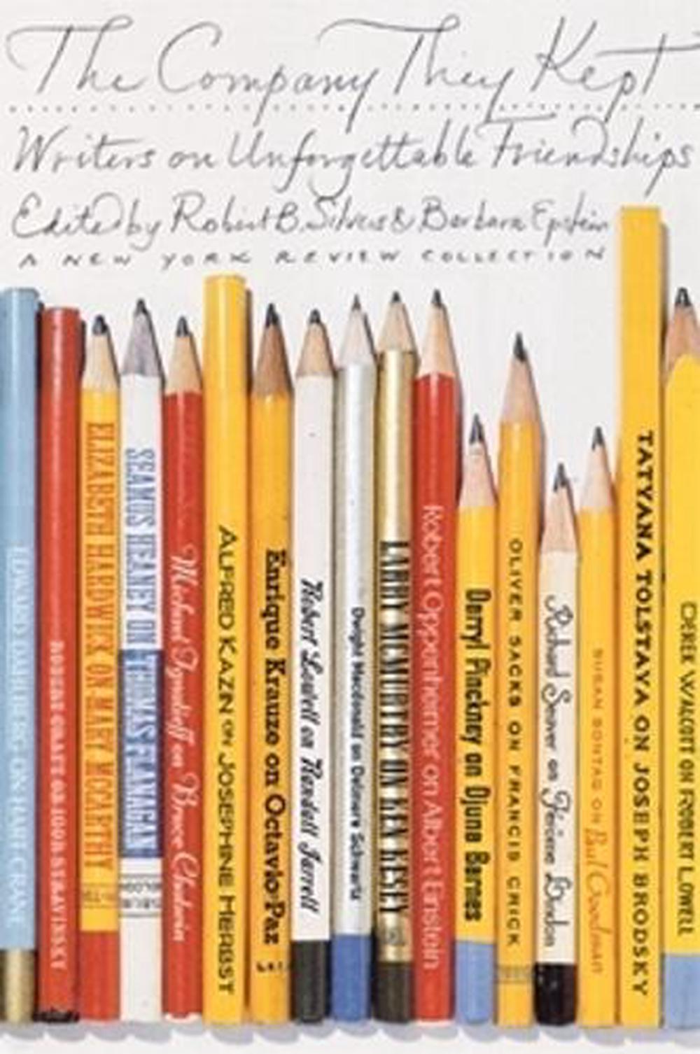 The Company They Kept by Robert B. Silvers - ISBN: 9781590173343