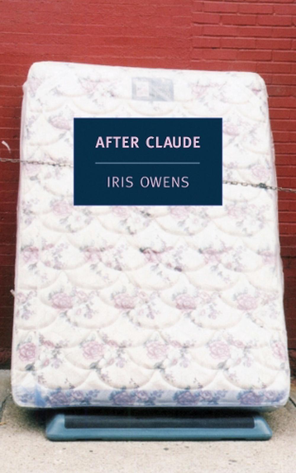 After Claude by Iris Owen - ISBN: 9781590173633