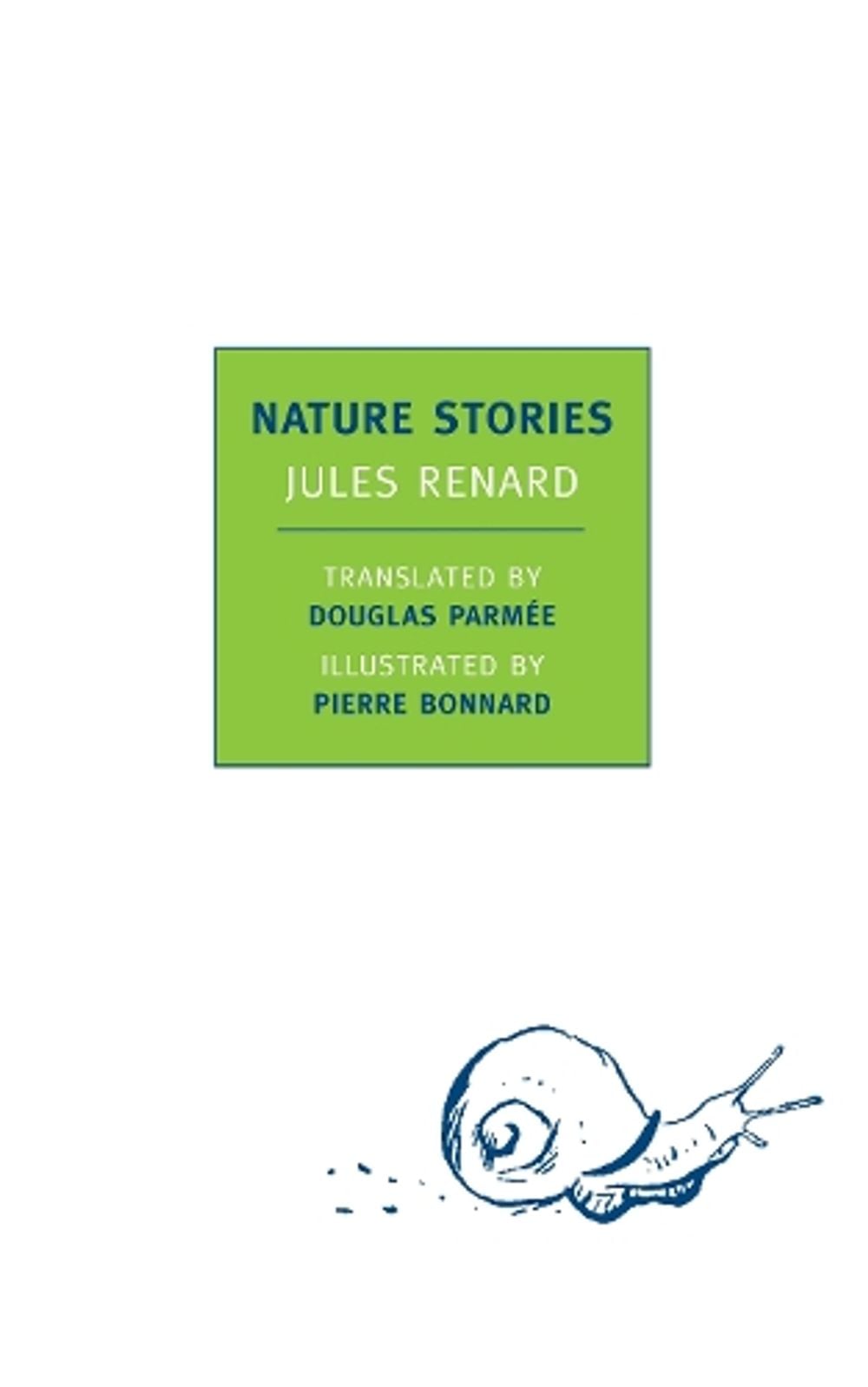 Nature Stories by Jules Renard - ISBN: 9781590173640