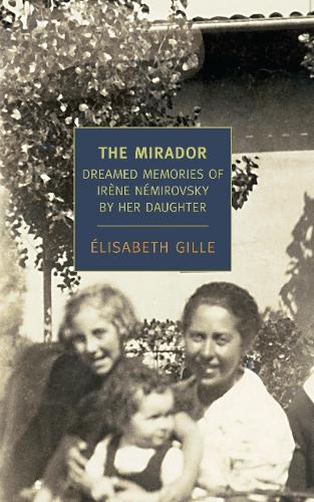 The Mirador by Elisabeth Gille - ISBN: 9781590174449