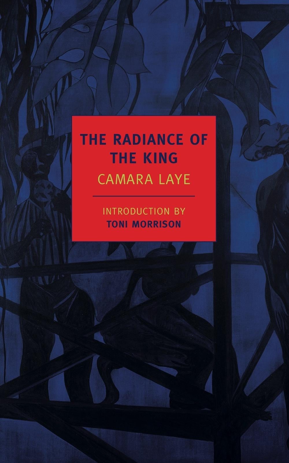 The Radiance of the King by Camara Laye - ISBN: 9781590174555