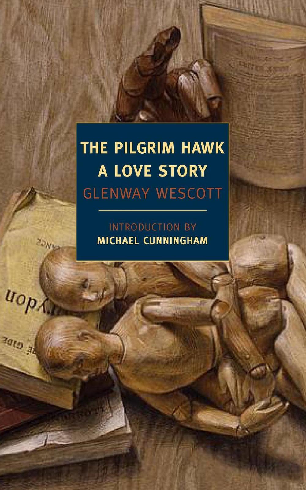 The Pilgrim Hawk by Glenway Wescott - ISBN: 9781590174579