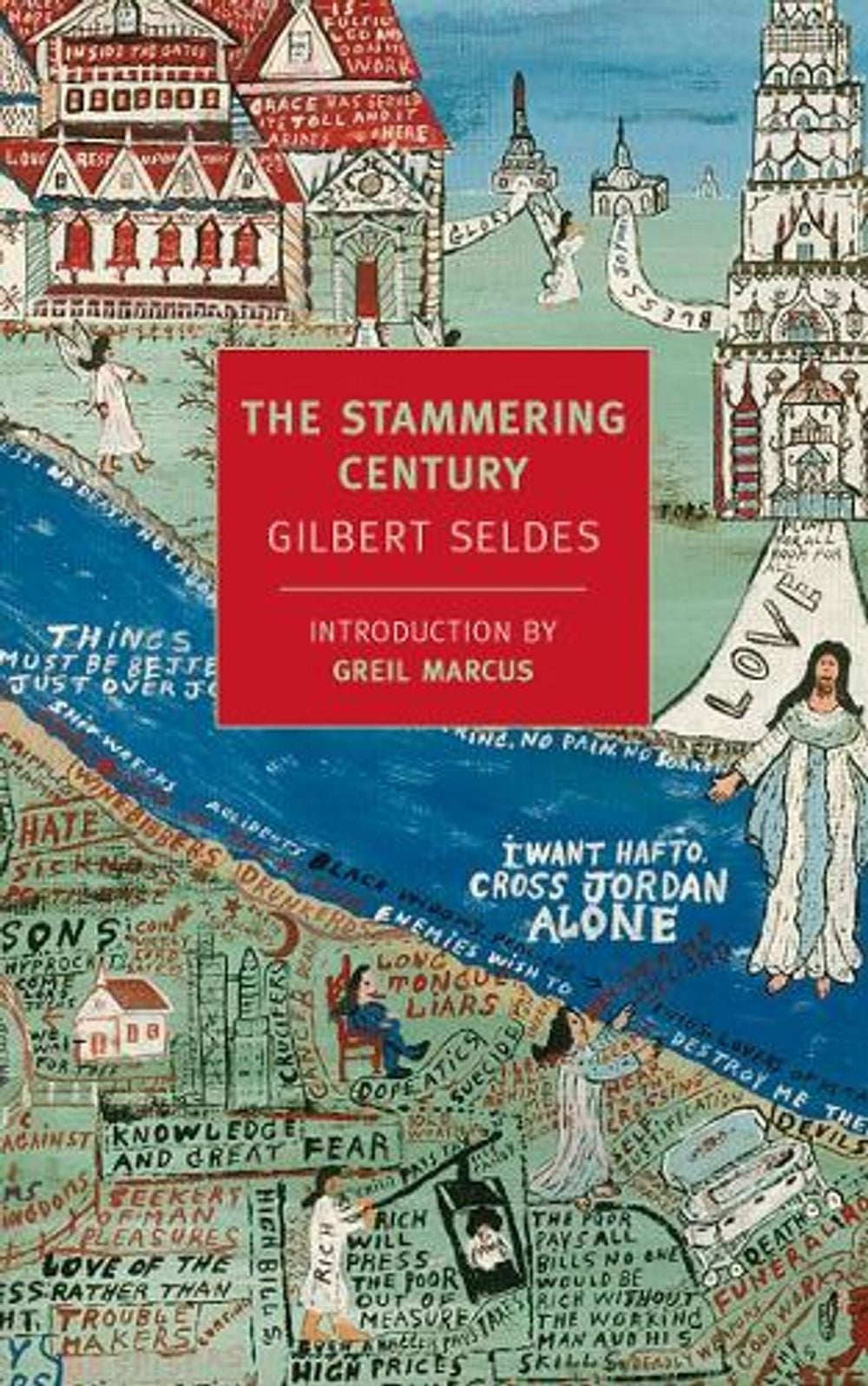The Stammering Century by Gilbert Seldes - ISBN: 9781590175804