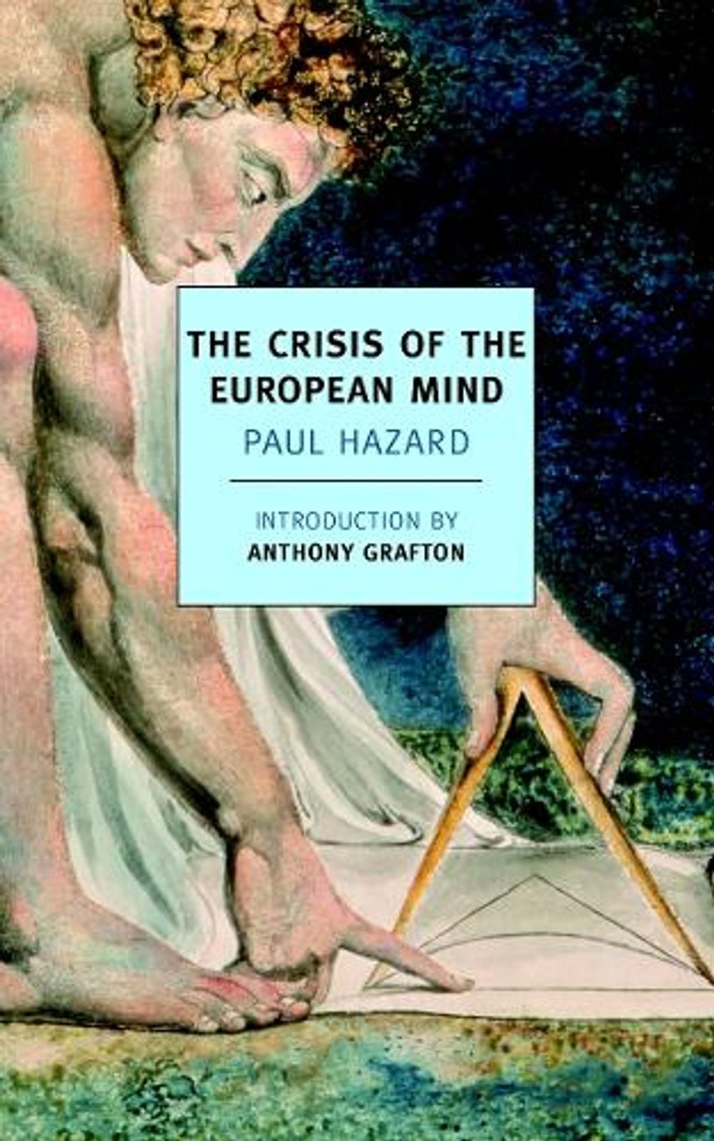 The Crisis of the European Mind by Paul Hazard - ISBN: 9781590176191
