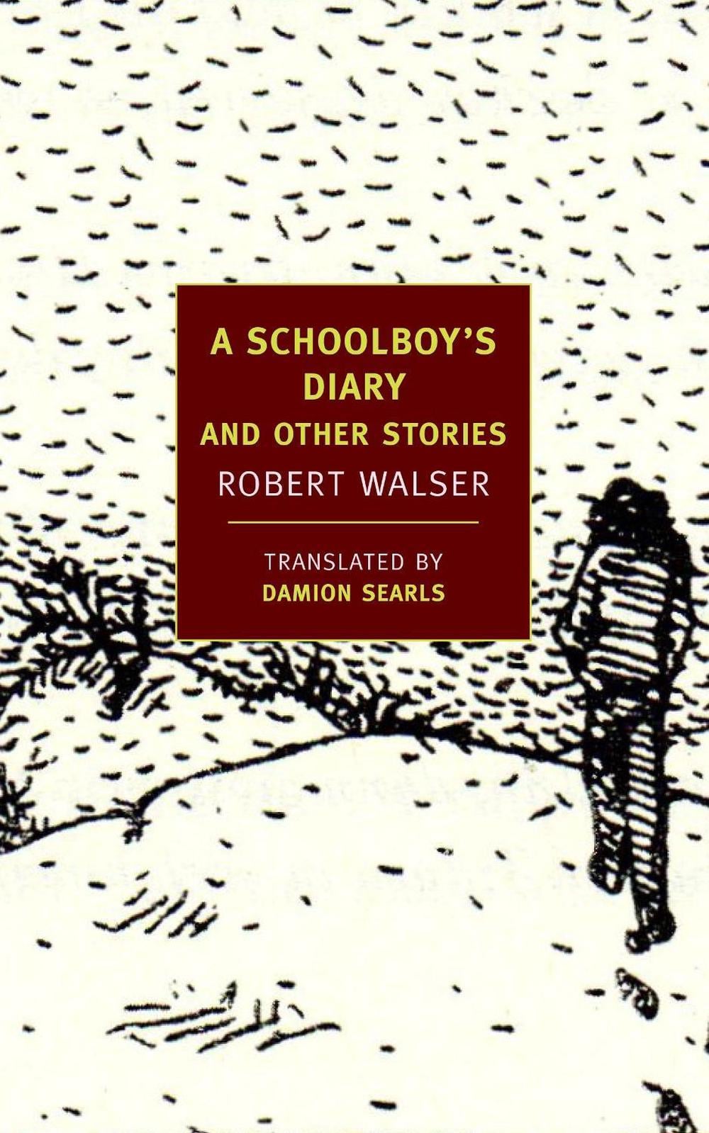 A Schoolboy's Diary and Other Stories by Robert Walser - ISBN: 9781590176726