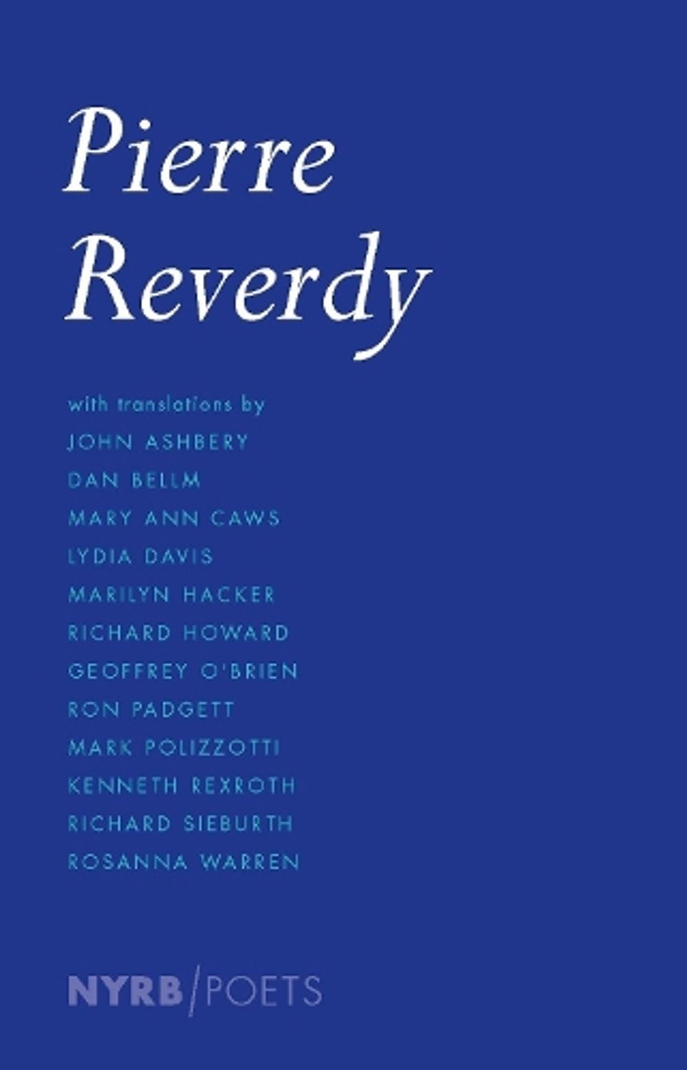 Pierre Reverdy by Pierre Reverdy - ISBN: 9781590176795