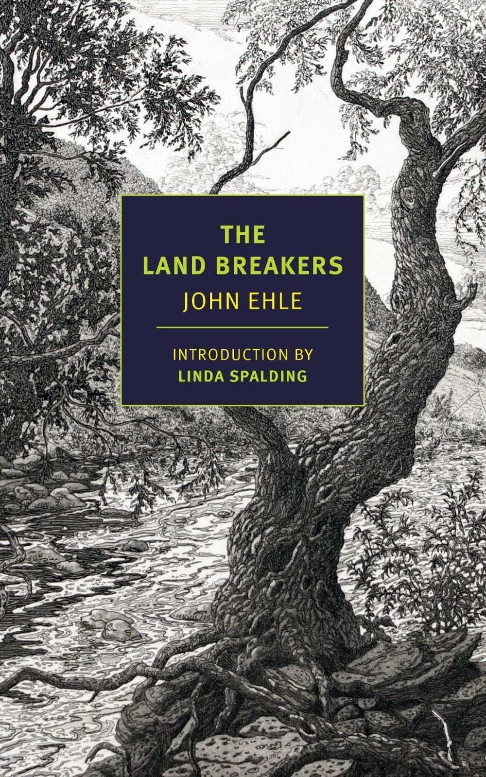 The Land Breakers by John Ehle - ISBN: 9781590177631