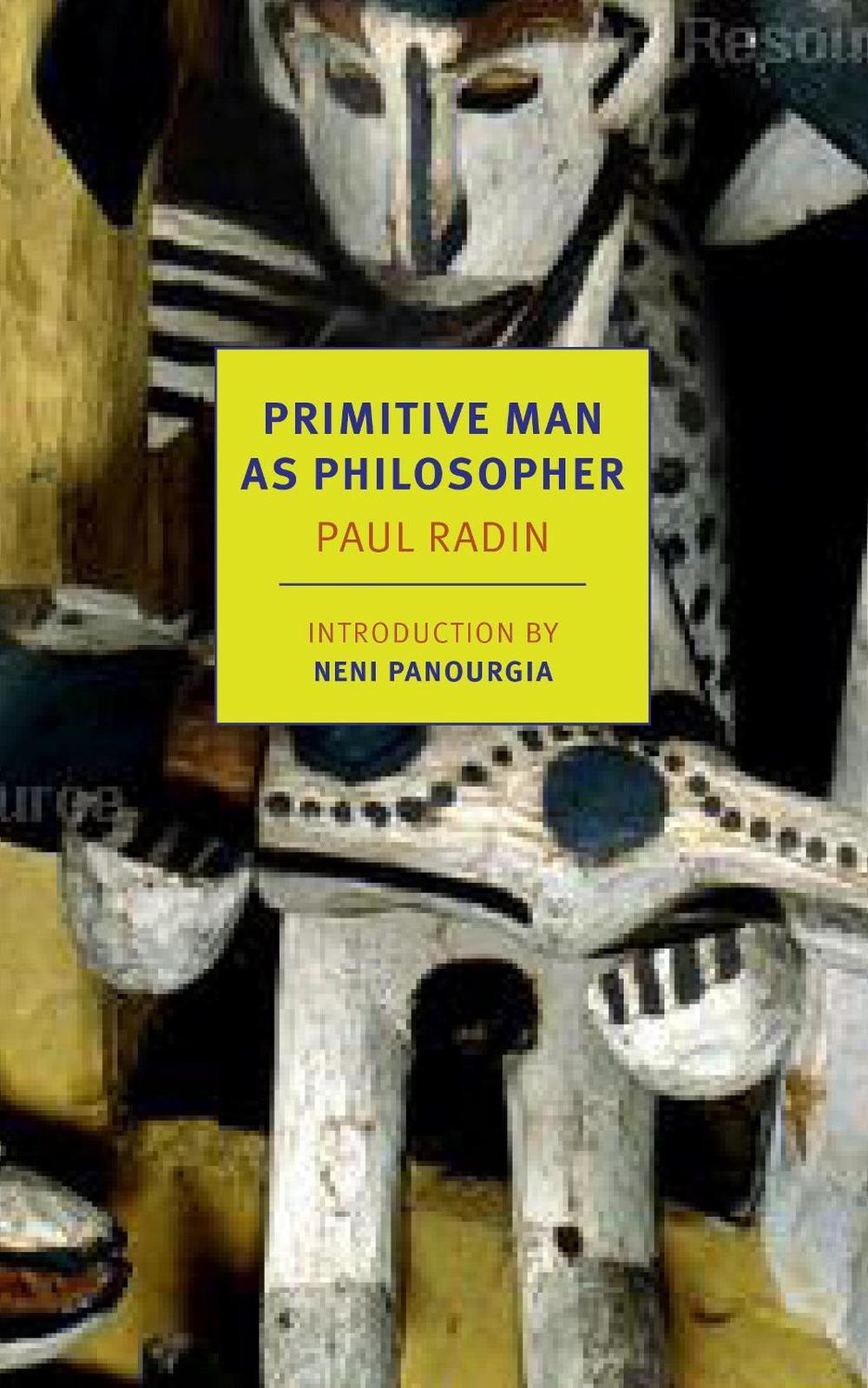 Primitive Man As Philosopher by Neni Panourgia - ISBN: 9781590177686
