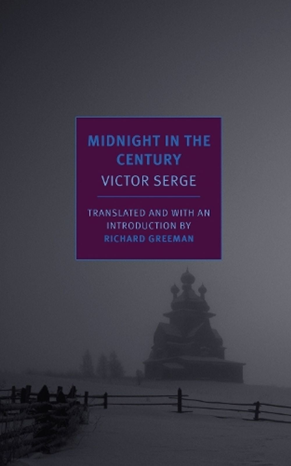 Midnight In The Century by Victor Serge - ISBN: 9781590177709