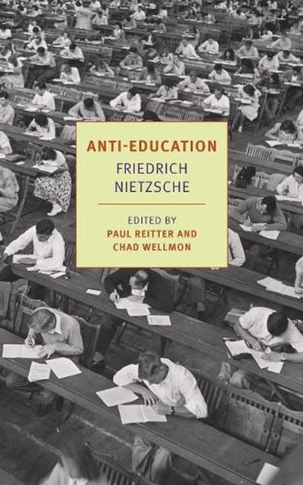 Anti-Education by Friederich Nietzsche - ISBN: 9781590178942
