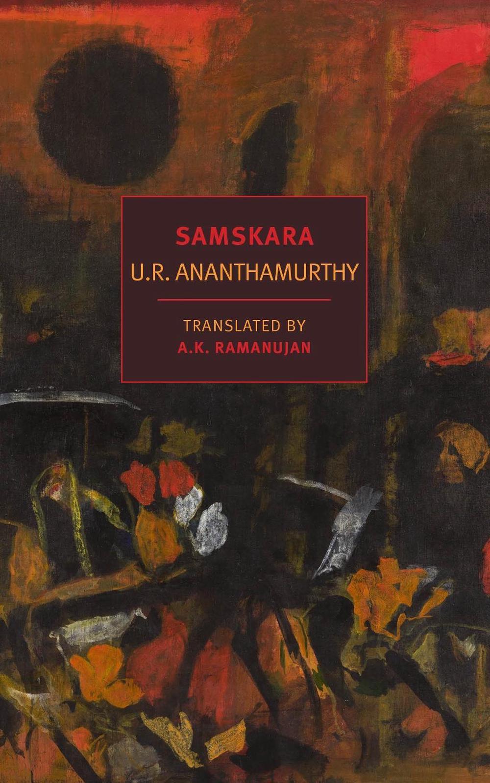 Samskara by U.R. Ananthamurthy - ISBN: 9781590179123