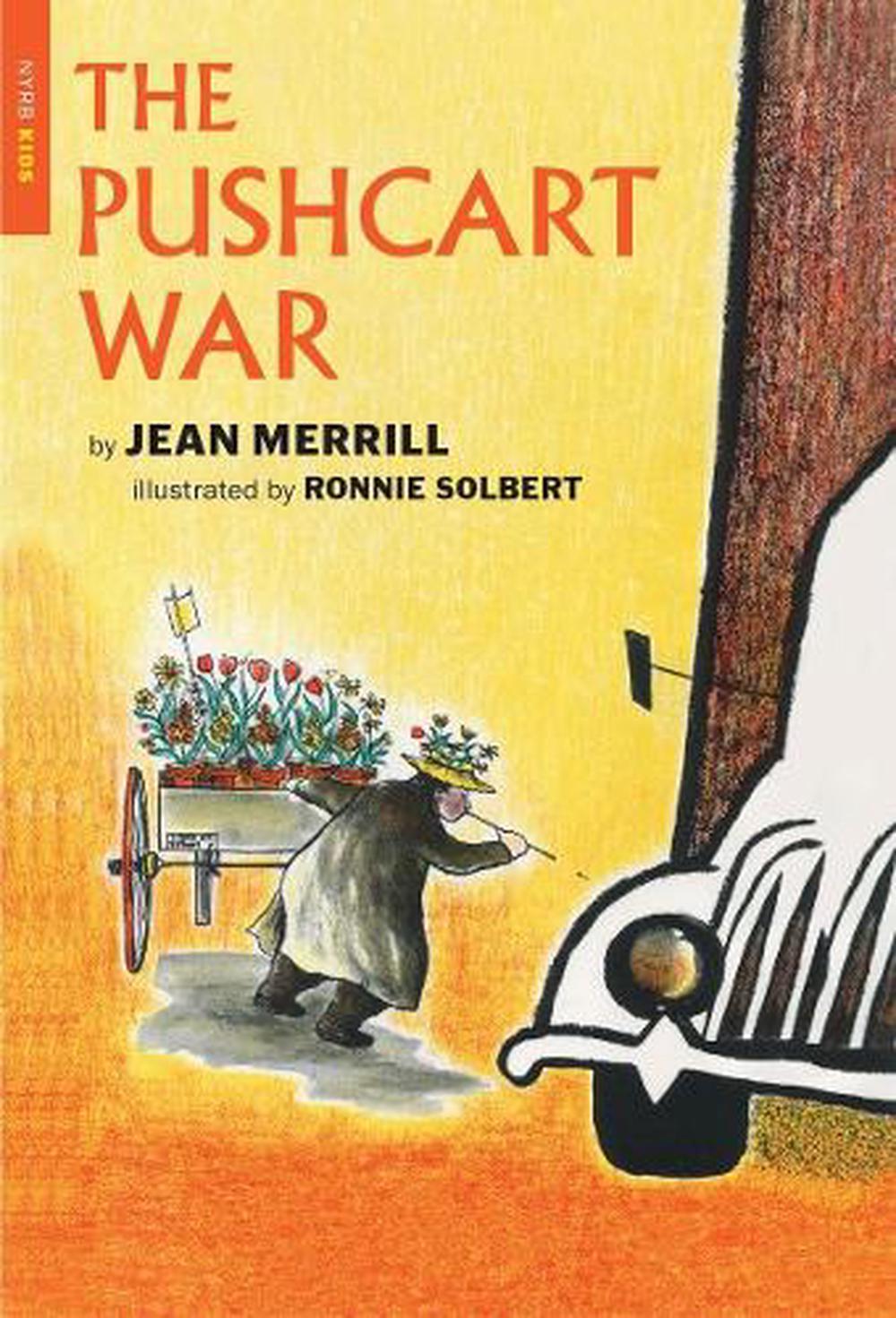 The Pushcart War by Jean Merrill - ISBN: 9781590179369