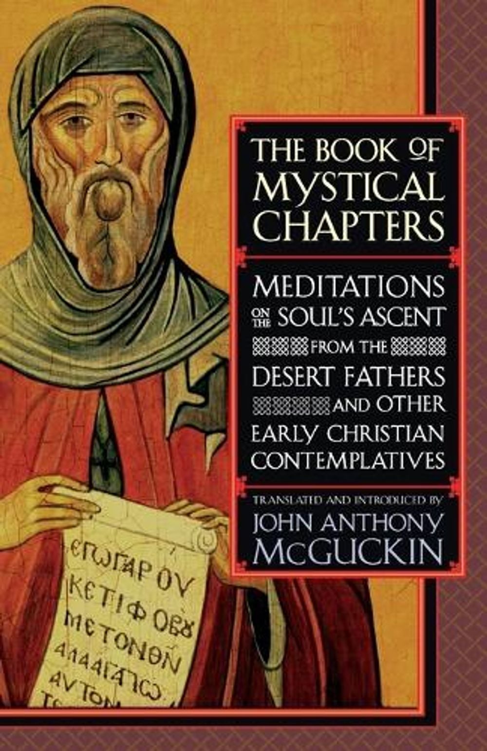 The Book of Mystical Chapters by John Anthony McGuckin - ISBN: 9781590300077