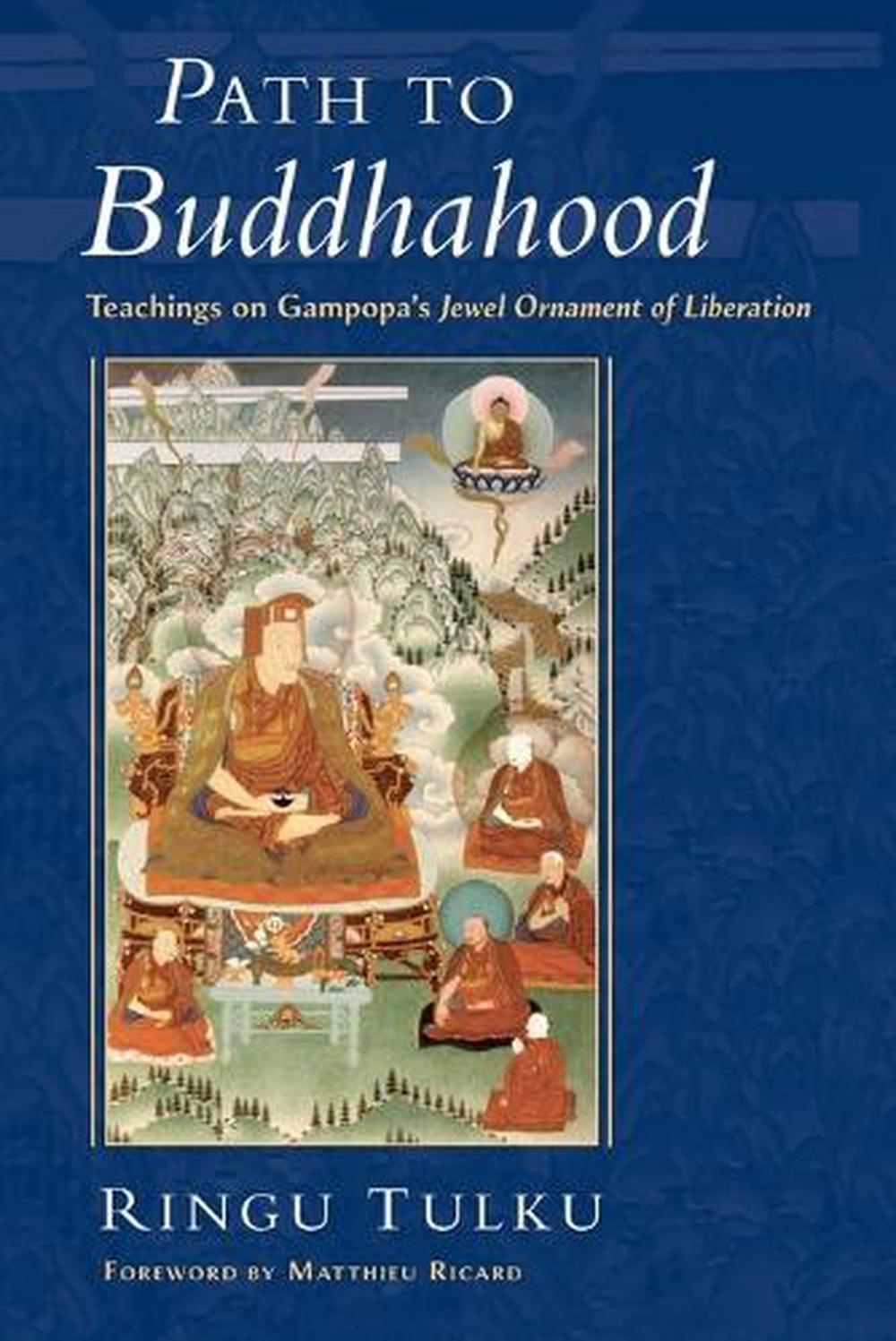 Path to Buddhahood by Ringu Tulku - ISBN: 9781590300121