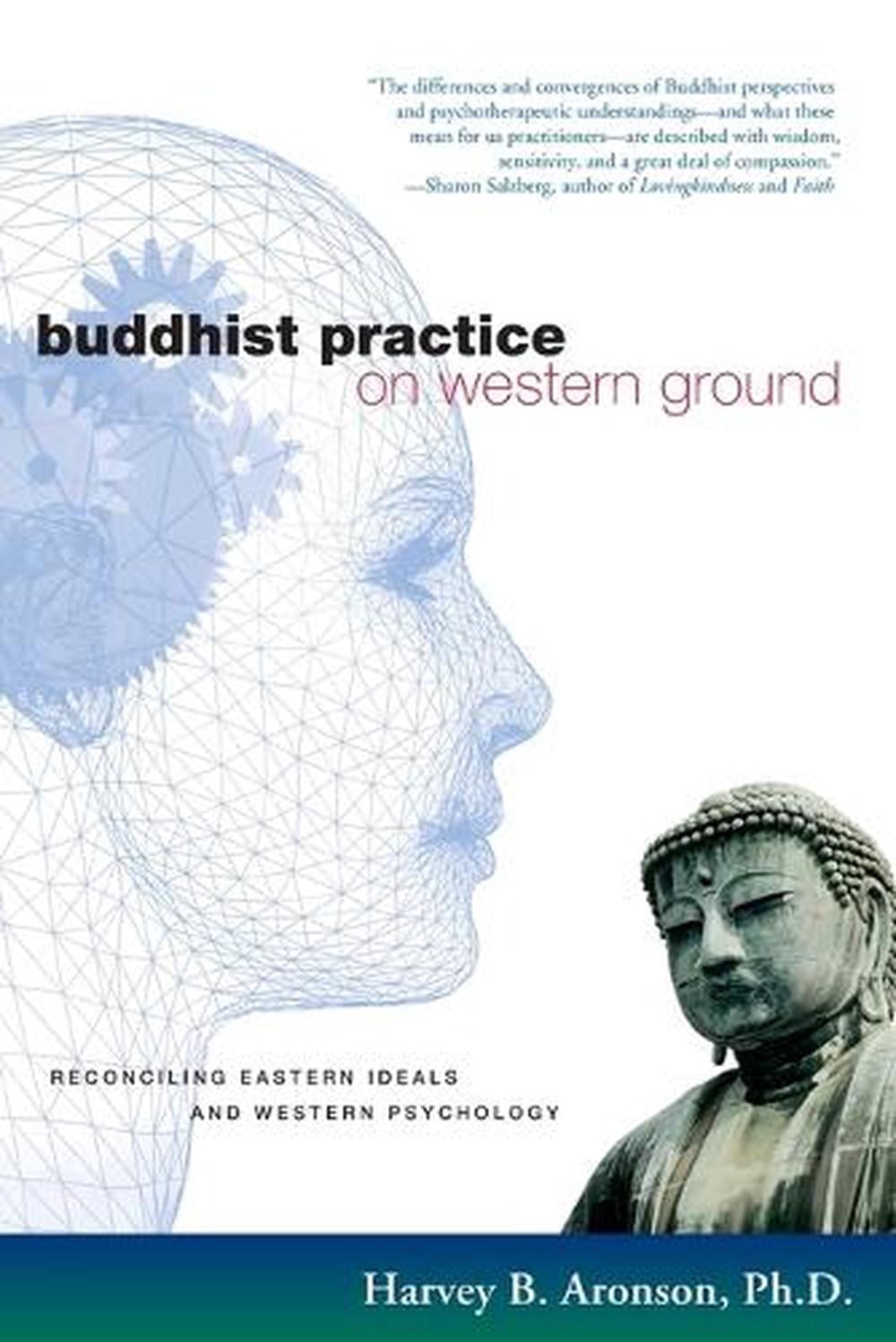 Buddhist Practice on Western Ground by Harvey B. Aronson - ISBN: 9781590300930