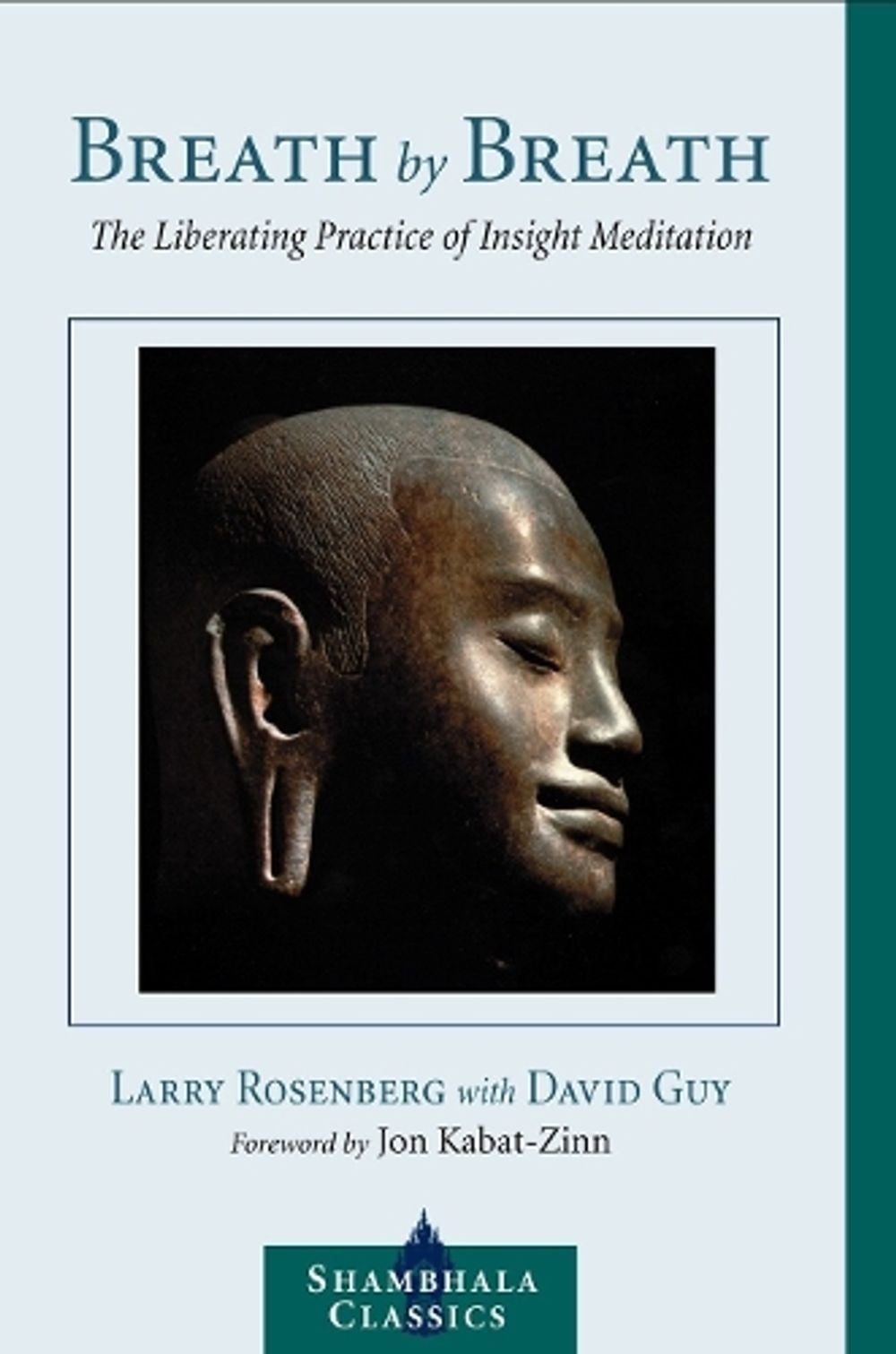 Breath by Breath by Larry Rosenberg - ISBN: 9781590301364