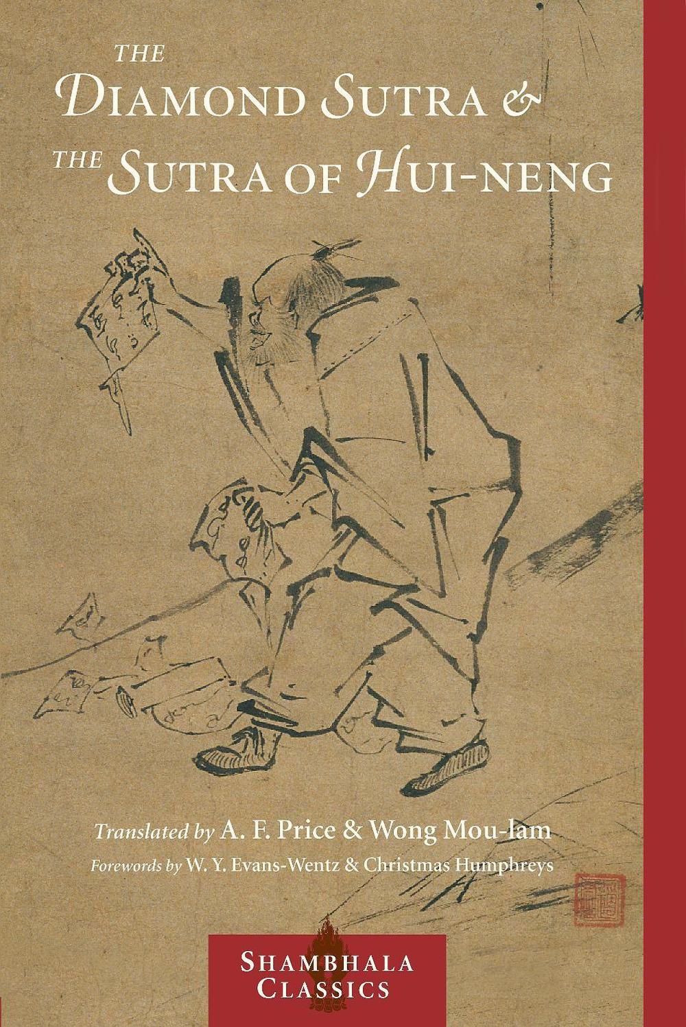 The Diamond Sutra and The Sutra of Hui-neng by Wong Mou-lam - ISBN: 9781590301371