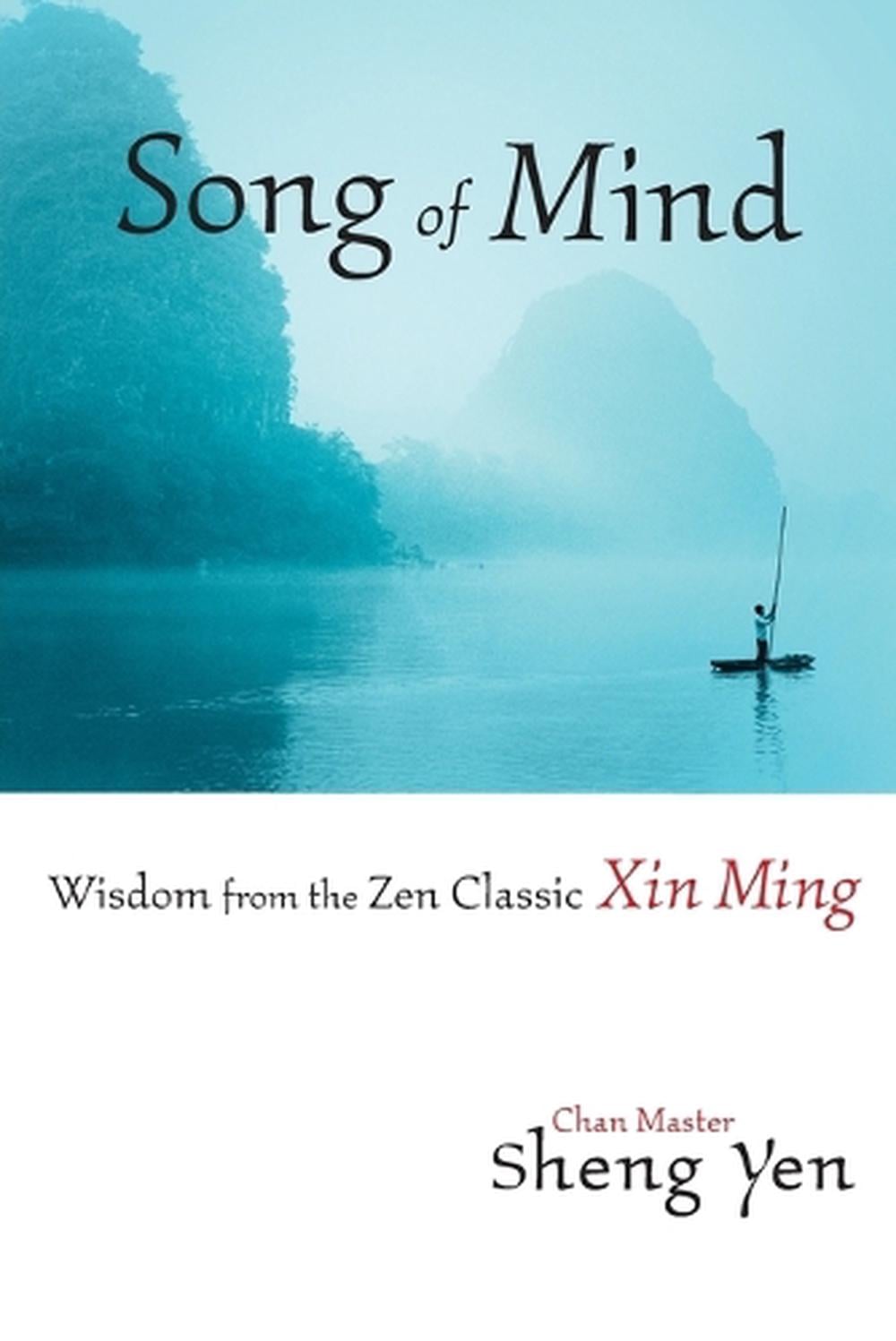 Song of Mind by Chan Master Sheng Yen - ISBN: 9781590301401