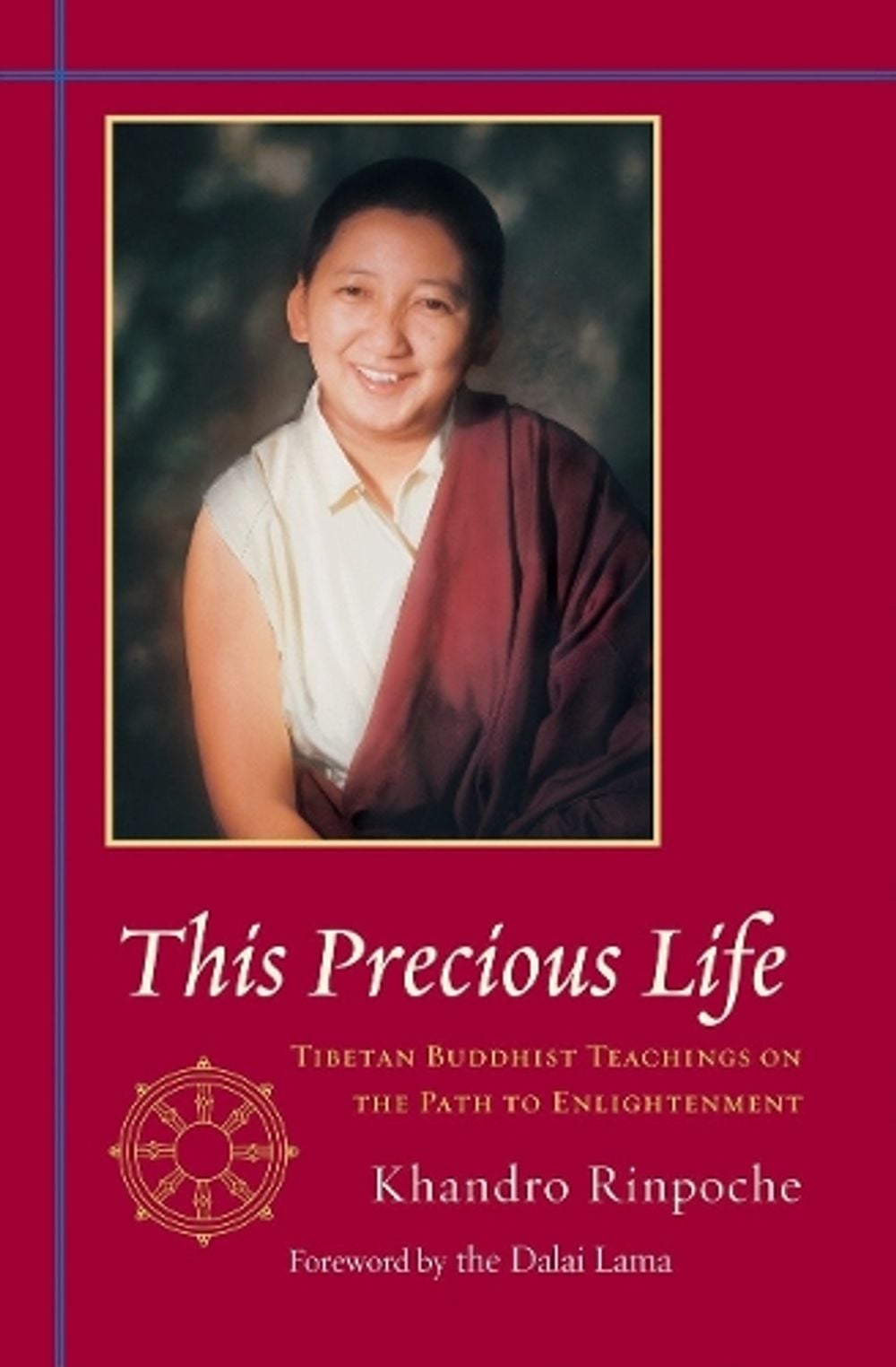This Precious Life by Khandro - ISBN: 9781590301746