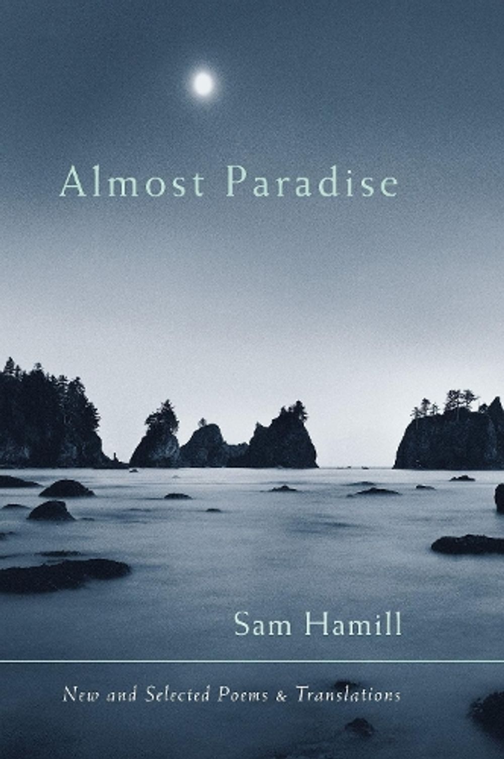 Almost Paradise by Sam Hamill - ISBN: 9781590301845